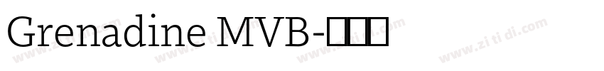 Grenadine MVB字体转换